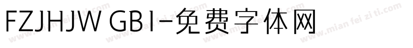 FZJHJW GB1字体转换
